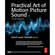 Focal Press Book/DVD: The Practical Art of Motion Picture Sound, 3rd Edition by David Yewdall