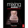 Focal Press Book: Mixing Audio by Roey Izhaki