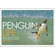 F&W Publications Book: Penguin Life: Surviving With Style in the South Atlantic by Andy Rouse, Tracey Rich 