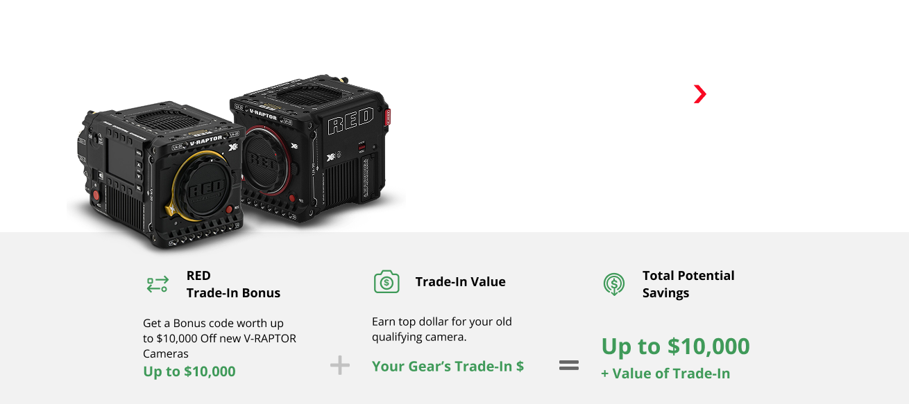 Trade your old gear* for a Bonus‡ worth up to $10,000 toward: