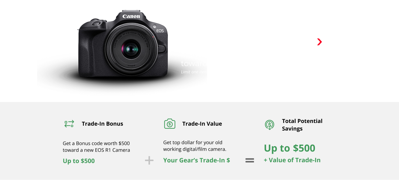 Trade your old gear* for a Bonus‡ worth up to $500 toward: