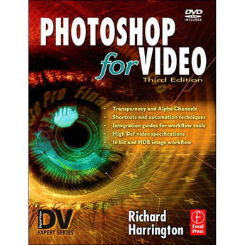 Focal Press Book/DVD: Photoshop for Video, Third Edition