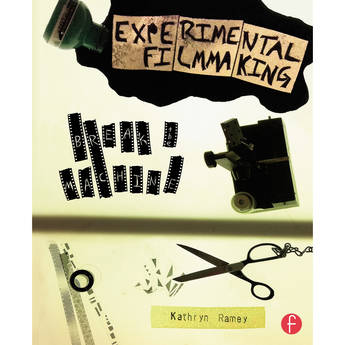 Focal Press Book: Experimental Filmmaking - Break the Machine (Paperback)