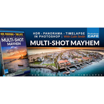 PhotoshopCAFE HDR, Panorama, and Time-Lapse in Photoshop | Multi-Shot Mayhem (Download)