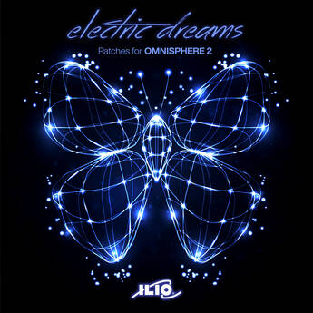 ILIO Electric Dreams Ethereal Realms and Soundscapes for Spectrasonics Omnisphere 2.6 (Download)
