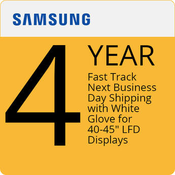 Samsung 4-Year Fast Track Next Business Day Shipping with White Glove for 40-45" LFD Displays
