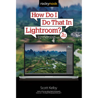 Rocky Nook How Do I Do That in Lightroom? (3rd Edition)
