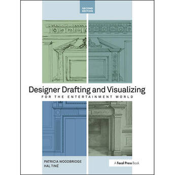 Focal Press Book: Designer Drafting and Visualizing for the Entertainment World (2nd Edition, Paperback)