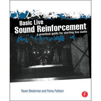 Focal Press Basic Live Sound Reinforcement: A Practical Guide for Starting Live Audio (Softcover)