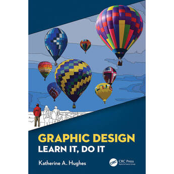 CRC Press Graphic Design: Learn It, Do It (Softcover)