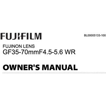 FUJIFILM Owner's Manual for GF 35-70mm f/4.5-5.6 WR Lens