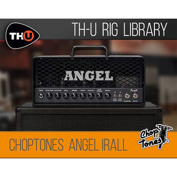 Overloud Choptones Angel Irall Rig Library for TH-U