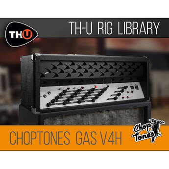 Overloud Choptones Gas V4H Rig Library for TH-U