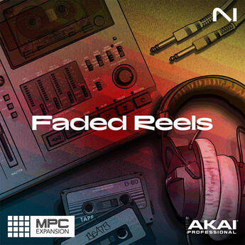 Native Instruments Faded Reels MPC Expansion Sound Pack