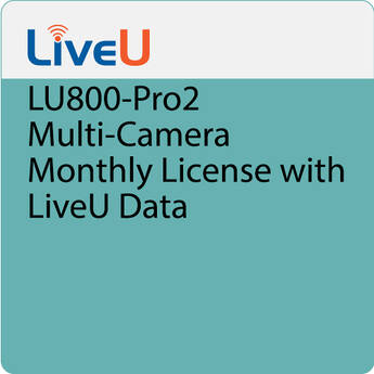 LiveU LU800-PRO2 Multi-Camera Monthly License + 25GB (Requires LiveU Data Plan)
