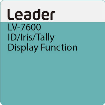 Leader LV-7600 ID/Iris/Tally Display Function