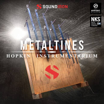 Soundiron Hopkin Instrumentarium: Metaltines Virtual Instrument for KONTAKT
