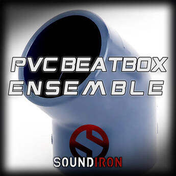 Soundiron PVC Beatbox Ensemble Library for Kontakt