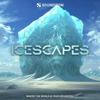 Soundiron Icescapes Sound-Design Sound Library for Kontakt