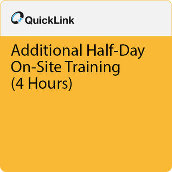 Quicklink Additional Half-Day On-Site Training (4 Hours)