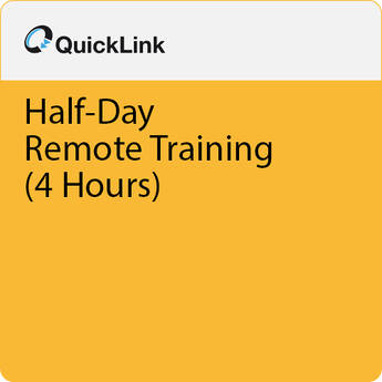 Quicklink Half-Day Remote Training (4 Hours)