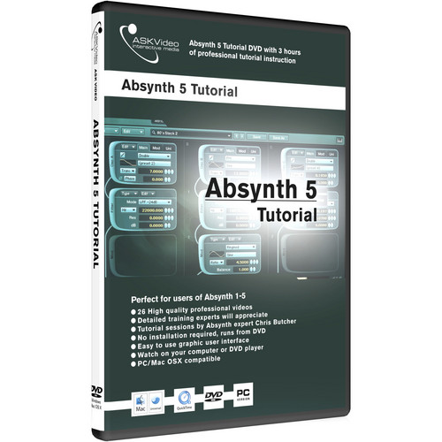 ASK Video DVD: Absynth 5 Tutorial by Chris Butcher