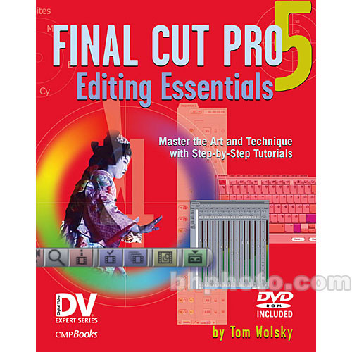 CMP Books Book & DVD: Final Cut Pro 5 Editing Essentials