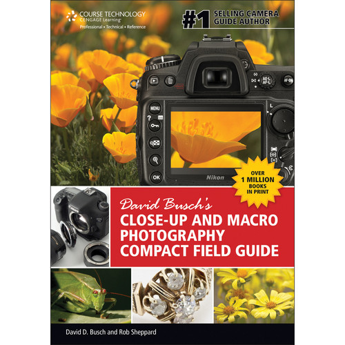 Cengage Course Tech. Book: David Busch's Close-Up and Macro Photography Compact Field Guide (1st Edition)