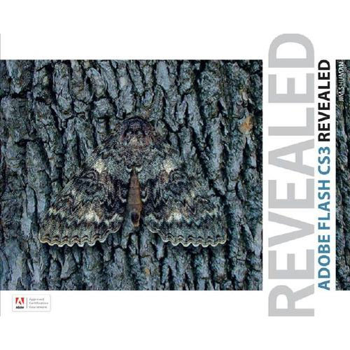 Cengage Course Tech. Book: Adobe Flash CS3 Revealed by James E. Shuman