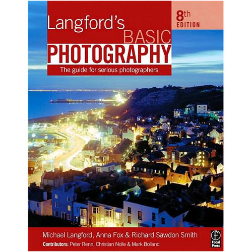 Focal Press Book: Langford's Basic Photography