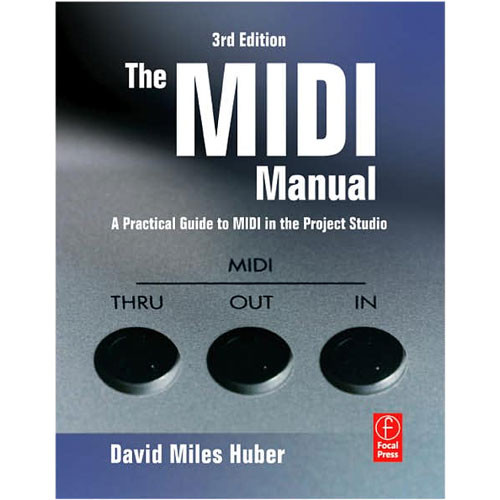 Focal Press Book: The MIDI Manual
