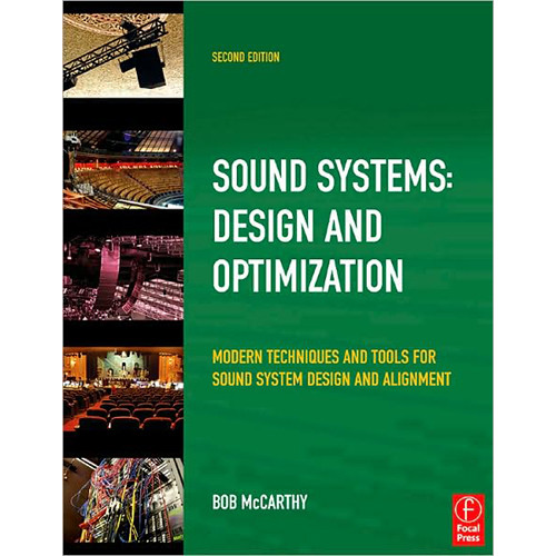 Focal Press Book: Sound Systems: Design and Optimization by Bob McCarthy