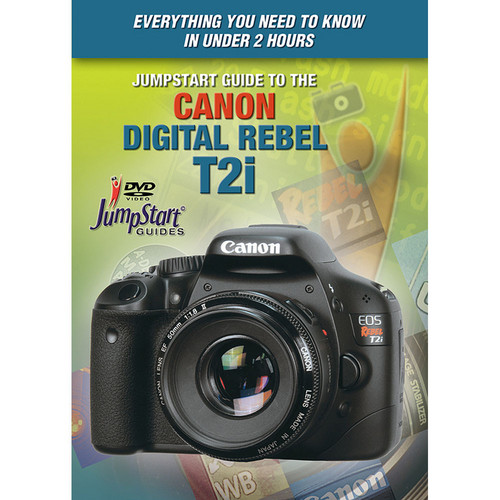 MasterWorks DVD: Jumpstart Guide to the Canon EOS Rebel T2i / 550D