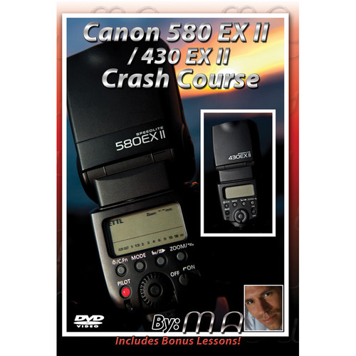 Michael the Maven Canon 580 & 430 EX II Speedlite Crash Course (DVD)