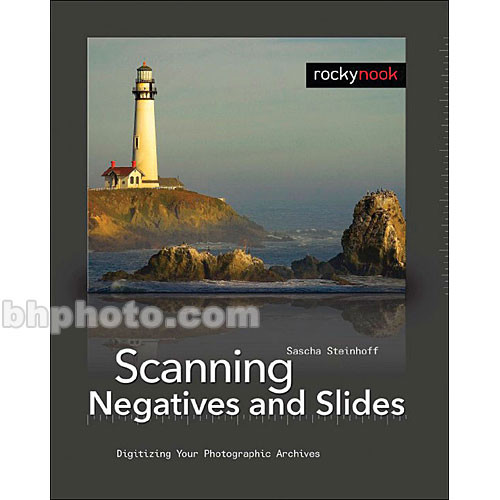O'Reilly Digital Media Book: Scanning Negatives and Slides