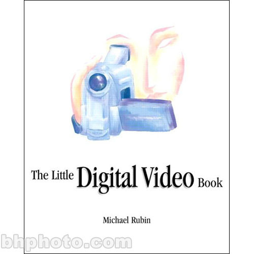 Pearson Education Book: Little Digital Video Camera Book