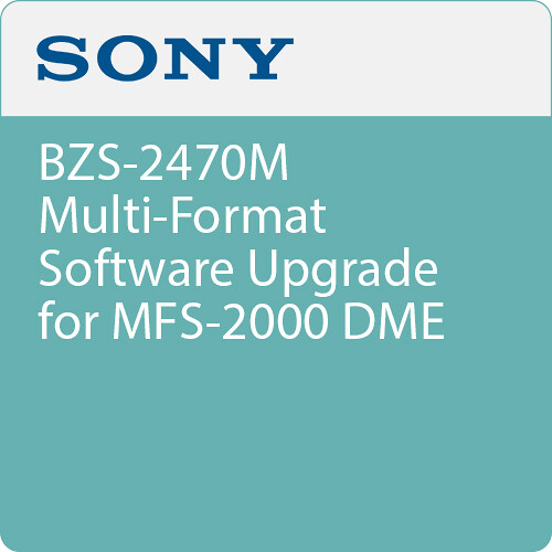 Sony BZS-2470M Multi-Format Software Upgrade for MFS-2000 DME