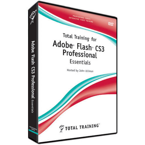Total Training Flash Professional CS3: Essentials Training DVD