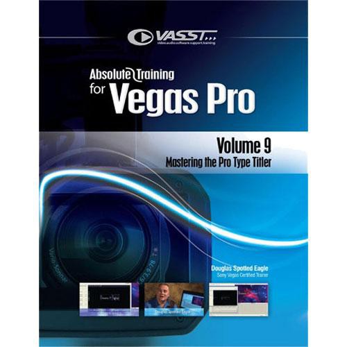 Vasst Absolute Training for Vegas+DVD, Volume 9