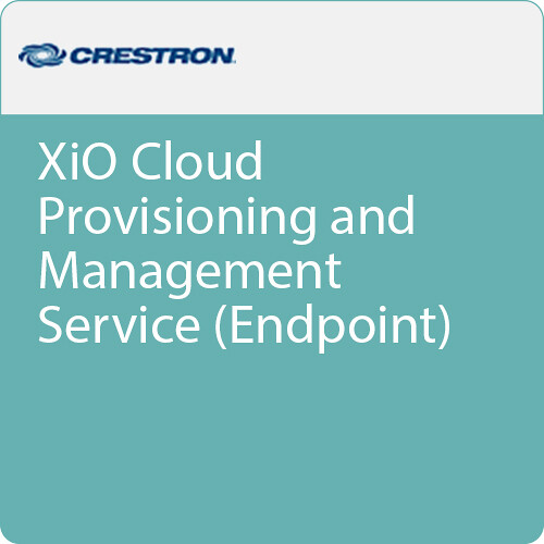 Crestron XiO Cloud Provisioning and Management Service (Endpoint)