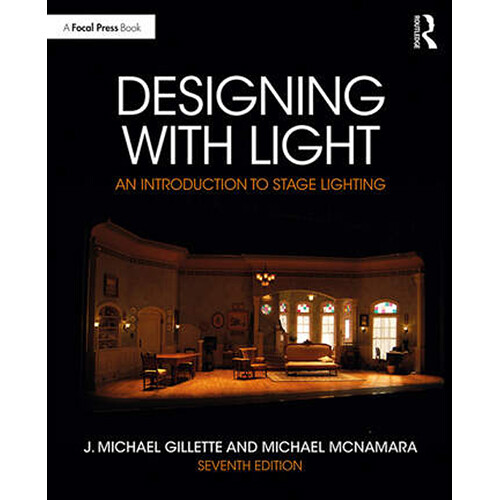 Focal Press Designing with Light: An Introduction to Stage Lighting