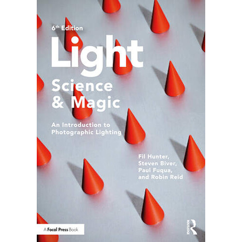 Focal Press Light — Science and Magic: An Introduction to Photographic Lighting