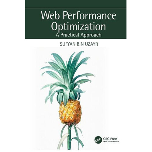 Focal Press Web Performance Optimization: A Practical Approach