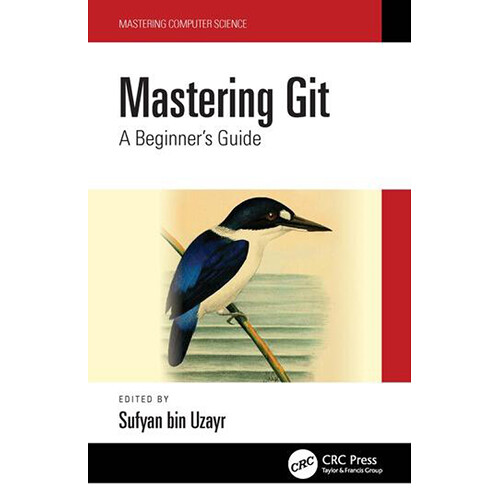 Focal Press Mastering Git: A Beginner's Guide