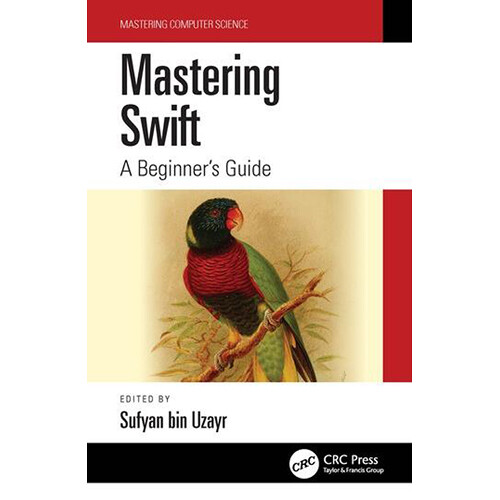 Focal Press Mastering Swift: A Beginner's Guide (Soft Cover)