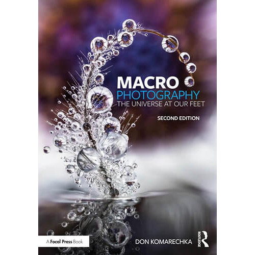 Focal Press Macro Photography: The Universe at Our Feet (Paperback)