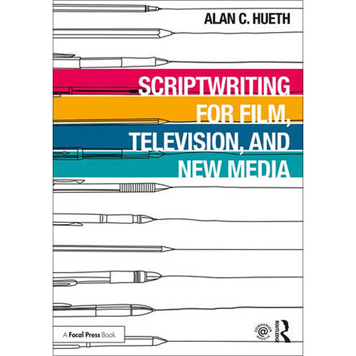 Focal Press Scriptwriting for Film, Television and New Media