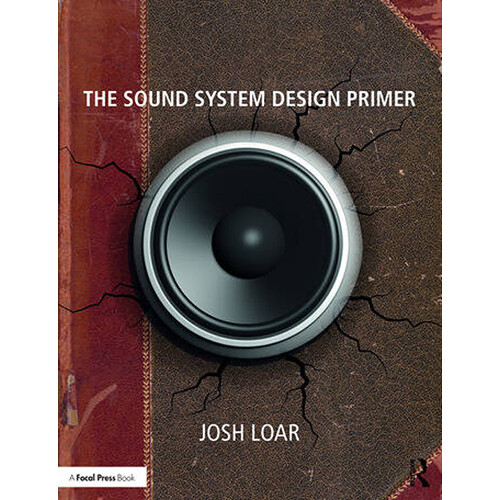 Focal Press The Sound System Design Primer
