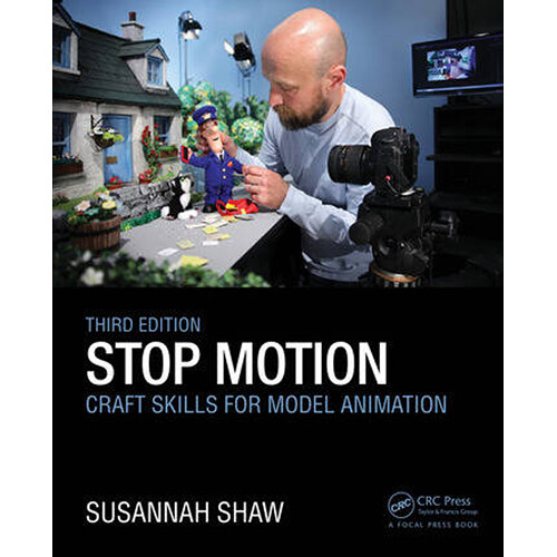 Focal Press Stop Motion: Craft Skills for Model Animation