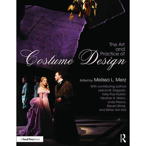 Focal Press The Art and Practice of Costume Design
